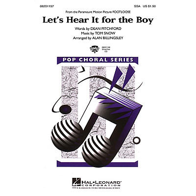 Hal Leonard Let's Hear It for the Boy (from Footloose) SSA by Deniece Williams arranged by Alan Billingsley