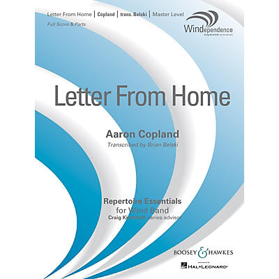Boosey and Hawkes Letter from Home Concert Band Level 4 composed by Aaron Copland arranged by Brian Belski
