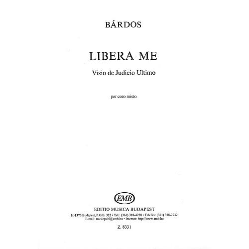 Editio Musica Budapest Libera Me SATB Composed by Lajos Bárdos