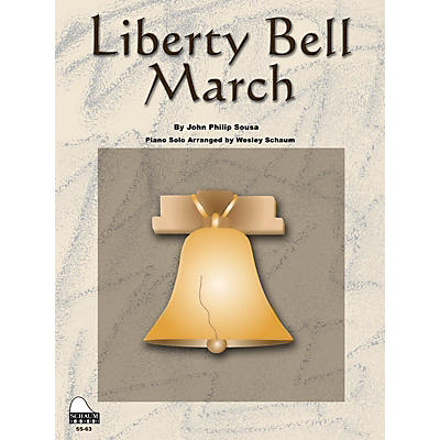 SCHAUM Liberty Bell March Educational Piano Series Softcover
