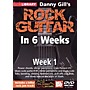 Mel Bay Lick Library Danny Gill's Rock Guitar in 6 Weeks DVD Guitar Course Week 1