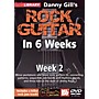 Mel Bay Lick Library Danny Gill's Rock Guitar in 6 Weeks DVD Guitar Course Week 2