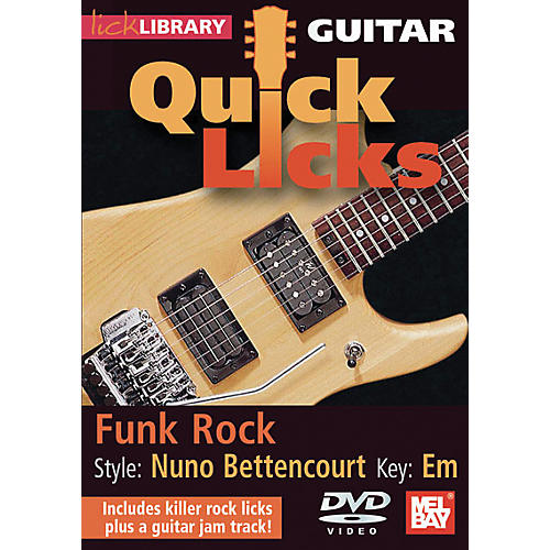 Lick Library Guitar Quick Licks - Nuno Bettencourt Style: Funk Rock DVD