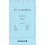 Shawnee Press Lift Up Your Heads (from Journey of Promises) Score & Parts arranged by Brant Adams