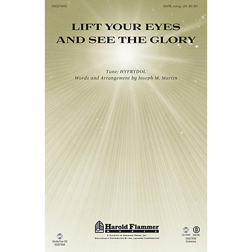 Shawnee Press Lift Your Eyes and See the Glory SATB composed by Joseph M. Martin