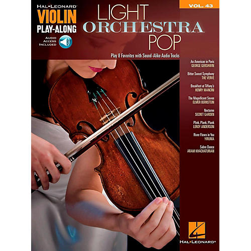 Light Orchestra Pop Violin Play-Along Volume 43 Book w/ Audio Online