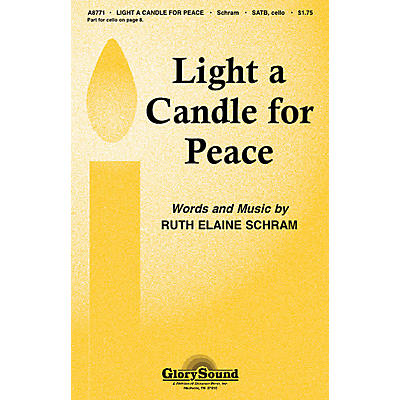 Shawnee Press Light a Candle for Peace SATB composed by Ruth Elaine Schram