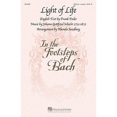 Hal Leonard Light of Life SATB arranged by Rhonda Sandberg