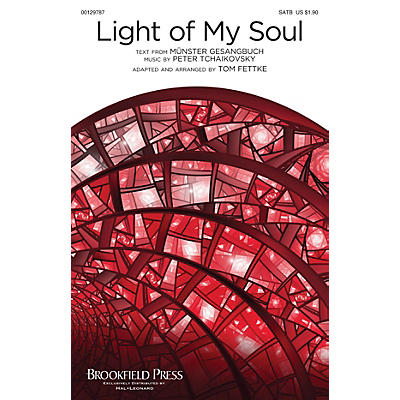 Brookfield Light of My Soul SATB arranged by Tom Fettke