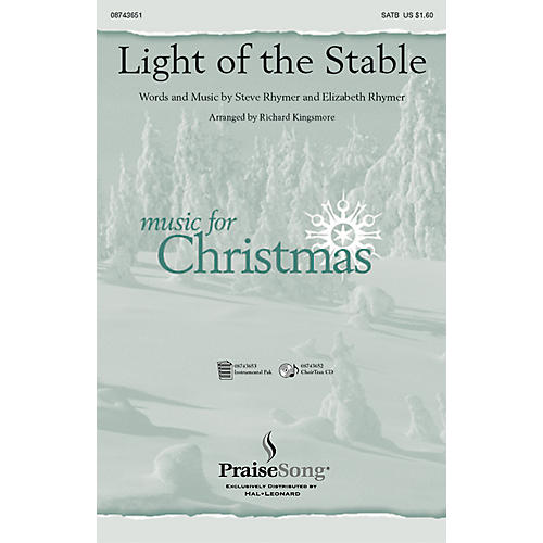 Light of the Stable CHOIRTRAX CD Arranged by Richard Kingsmore
