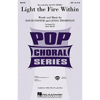 Hal Leonard Light the Fire Within SATB by Lee Ann Rimes arranged by Mac Huff