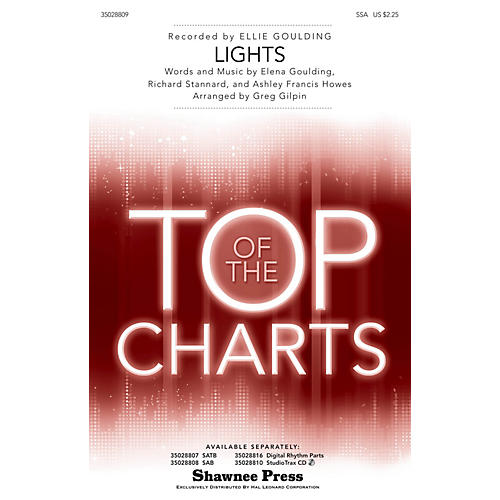 Shawnee Press Lights SSA by Ellie Goulding arranged by Greg Gilpin