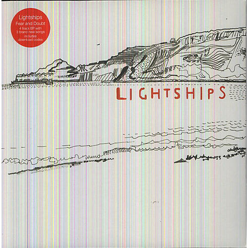 Lightships - Fear & Doubt EP