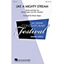 Hal Leonard Like a Mighty Stream SAB Arranged by Moses Hogan