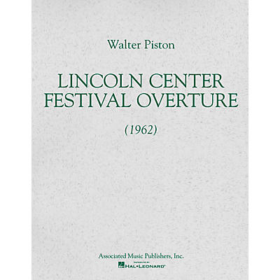 Associated Lincoln Center Festival Overture (1962) (Full Score) Study Score Series Composed by Walter Piston