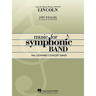 Hal Leonard Lincoln Concert Band Level 4 Arranged by Jay Bocook