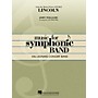 Hal Leonard Lincoln Concert Band Level 4 Arranged by Jay Bocook