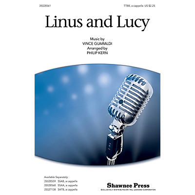 Shawnee Press Linus and Lucy TTB arranged by Philip Kern
