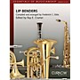 Curnow Music Lip Benders (Grade 3-6) Concert Band Level 3-6 Composed by Ray E. Cramer