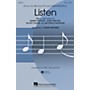 Hal Leonard Listen (from Dreamgirls) SAB Arranged by Mark Brymer