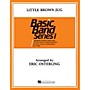 Hal Leonard Little Brown Jug Concert Band Level 1 Arranged by Eric Osterling