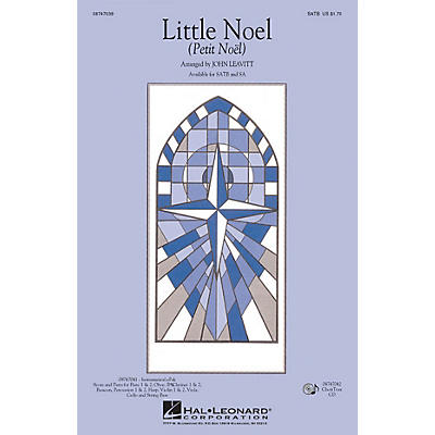 Hal Leonard Little Noel (Petit Noël) IPAKCO Arranged by John Leavitt