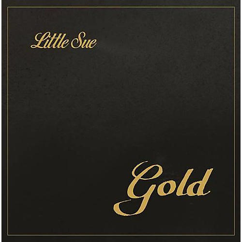 Little Sue - Gold