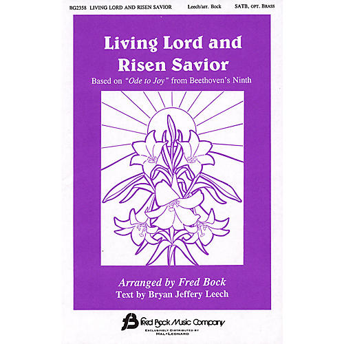 Fred Bock Music Living Lord and Risen Savior SATB arranged by Fred Bock