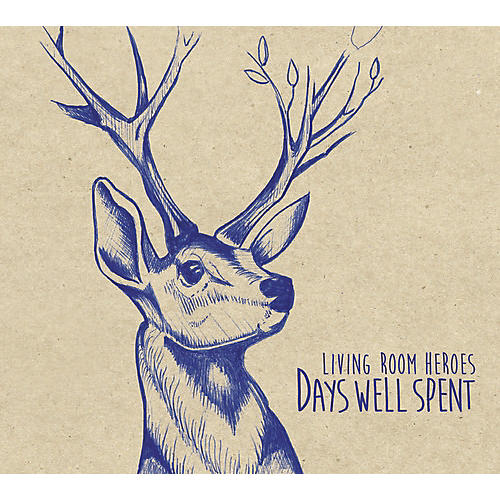 Living Room Heroes - Days Well Spent