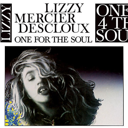 Lizzy Mercier Descloux - One for the Soul