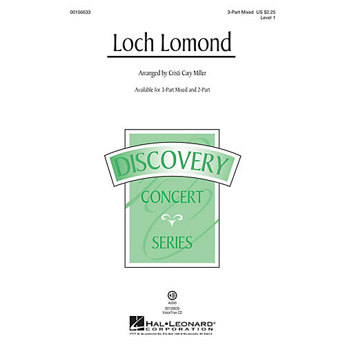 Hal Leonard Loch Lomond (Discovery Level 1) 3-Part Mixed arranged by Cristi Cary Miller