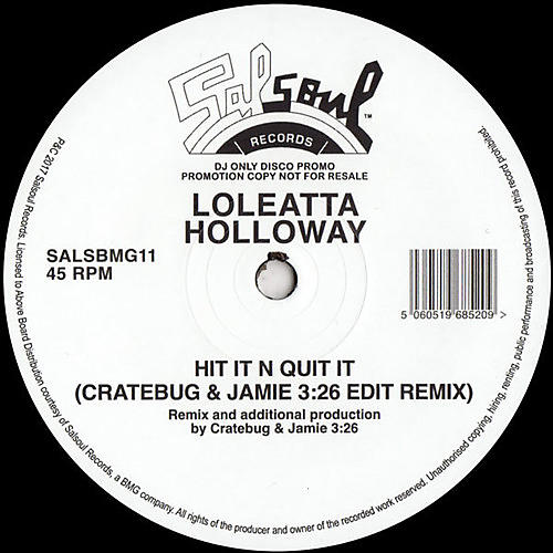 Loleatta Holloway - Hit It N Quit It (Cratebug & Jamie 3:26 Edit Remix)