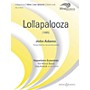 Boosey and Hawkes Lollapalooza Concert Band Level 5 Composed by John Adams Arranged by James Spinazzola