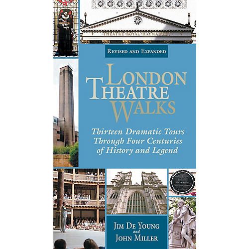 London Theatre Walks - Revised & Expanded Edition Applause Books Series Softcover Written by Jim De Young