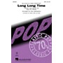 Hal Leonard Long Long Time ShowTrax CD by Linda Ronstadt Arranged by Alan Billingsley