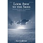 Shawnee Press Look Away to the Skies SATB W/ FLUTE arranged by Joel Raney