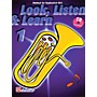 Hal Leonard Look, Listen & Learn - Method Book Part 1 (Euphonium (B.C.)) De Haske Play-Along Book Series
