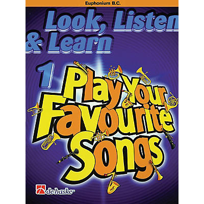 De Haske Music Look, Listen & Learn 1 - Play Your Favourite Songs De Haske Play-Along Book Series by Philip Sparke