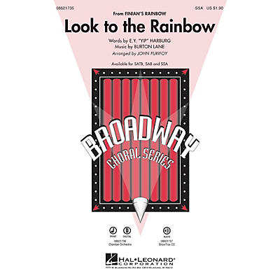 Hal Leonard Look to the Rainbow (from Finian's Rainbow) SSA arranged by John Purifoy