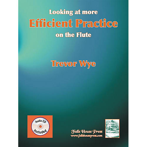Looking At More Efficient Practice On The Flute Book