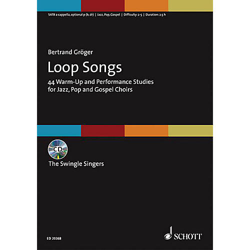 Schott Music Loop Songs (44 Warm-Up and Performance Studies for Jazz, Pop, and Gospel Choirs Choral Score/CD)