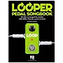 Hal Leonard Looper Pedal Songbook - 50 Hits Arranged for Guitar with Riffs, Chords, Lyrics & More