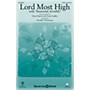 Shawnee Press Lord Most High (with Immortal, Invisible) Studiotrax CD Arranged by Heather Sorenson