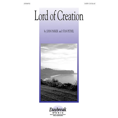 Daybreak Music Lord of Creation 2-Part composed by Stan Pethel