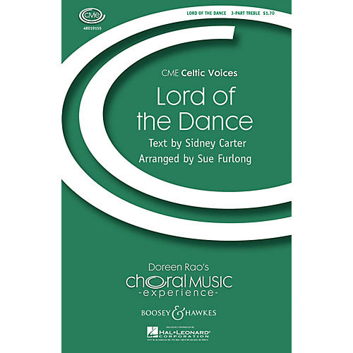 Boosey and Hawkes Lord of the Dance (CME Celtic Voices) 3 Part Treble arranged by Sue Furlong