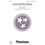 Shawnee Press Lord of the Stars UNIS/2PT composed by Ruth Elaine Schram