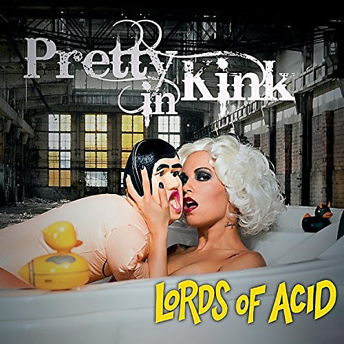 Lords of Acid - Pretty In Kink