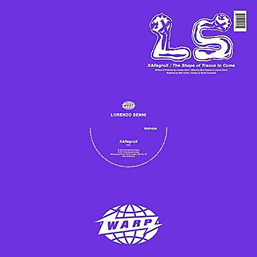 Lorenzo Senni - Xallegrox / Shape Of Trance To Come