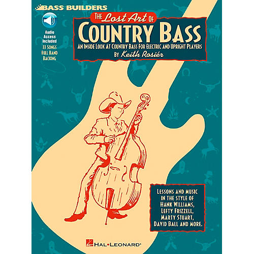 Lost Art Of Country Bass Instruction (Book/Audio Online)