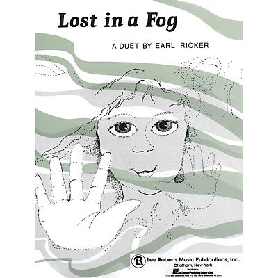 Lee Roberts Lost in a Fog Pace Duet Piano Education Series Composed by Earl Ricker